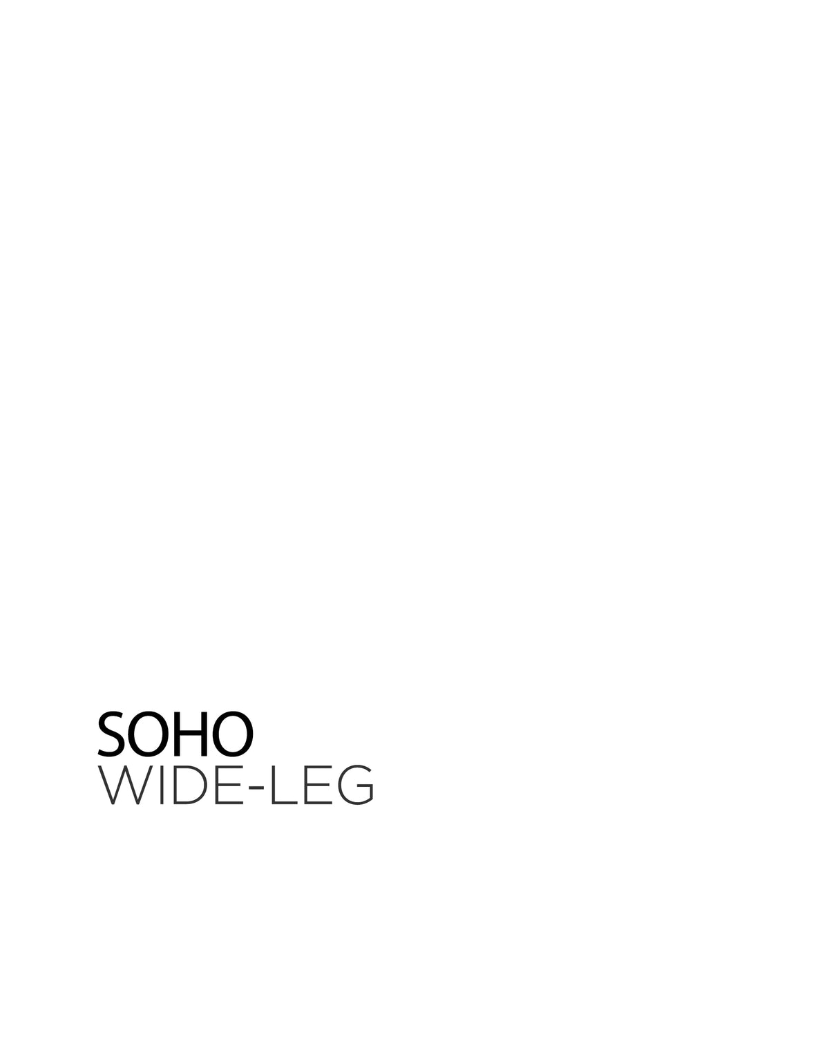 SOHO WIDE LEG PANT
